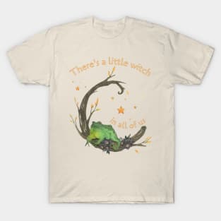 A Little Witch In All of Us Frog T-Shirt